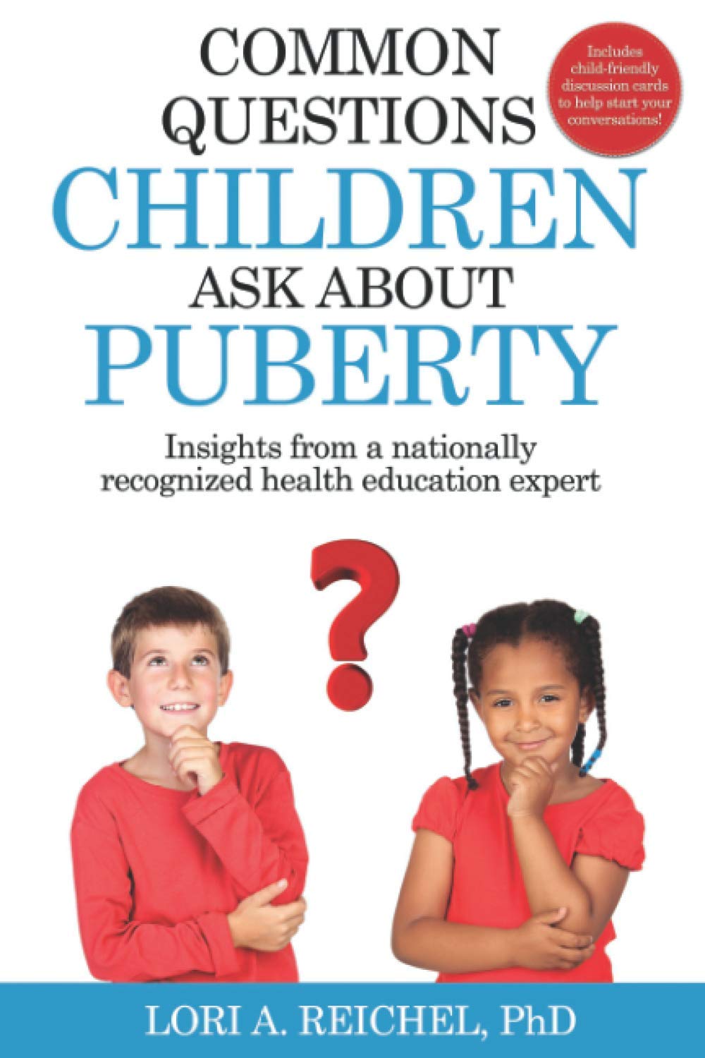 Common Questions Children Ask About Puberty