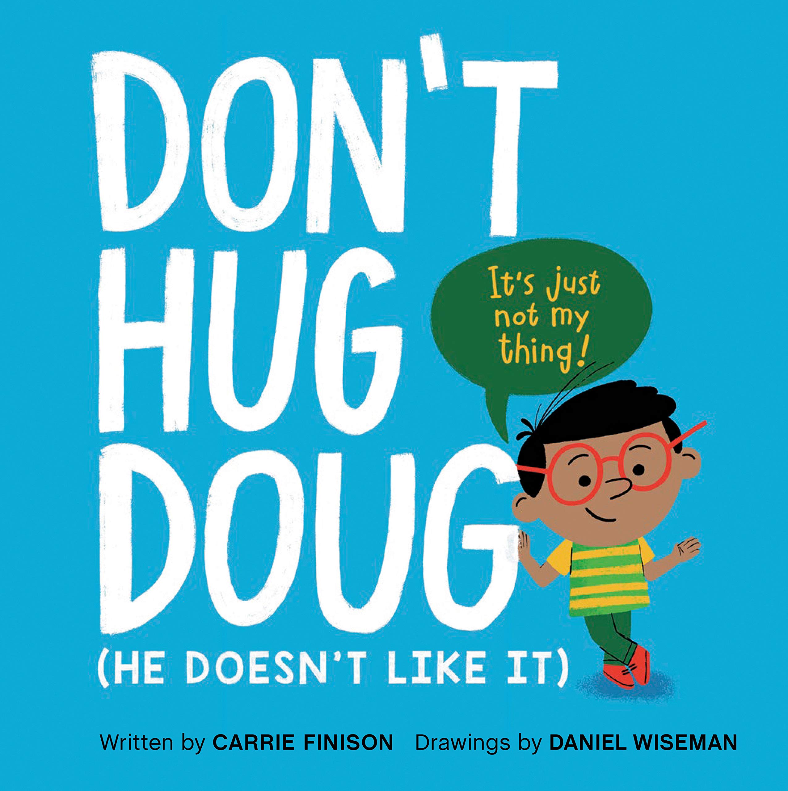 Don't Hug Doug by Carrie Finison and Daniel Wiseman - book cover