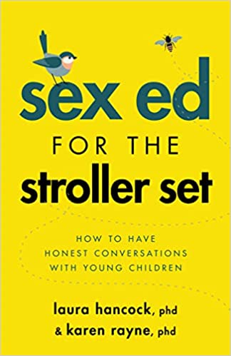 Sex Ed for the Stroller Set book cover - text on bright yellow background
