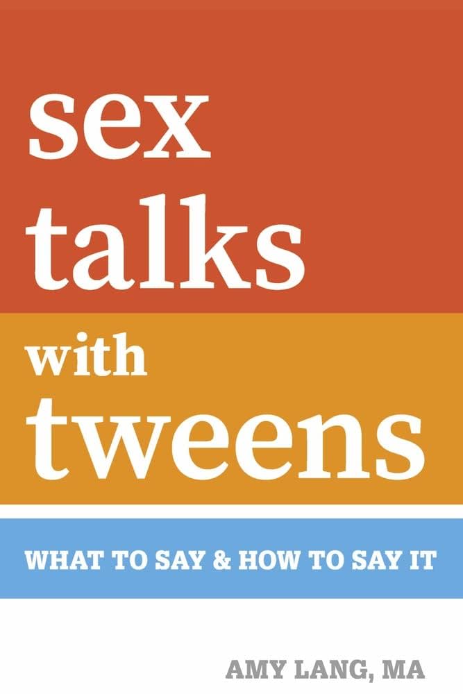 Sex Talks with Tweens book cover